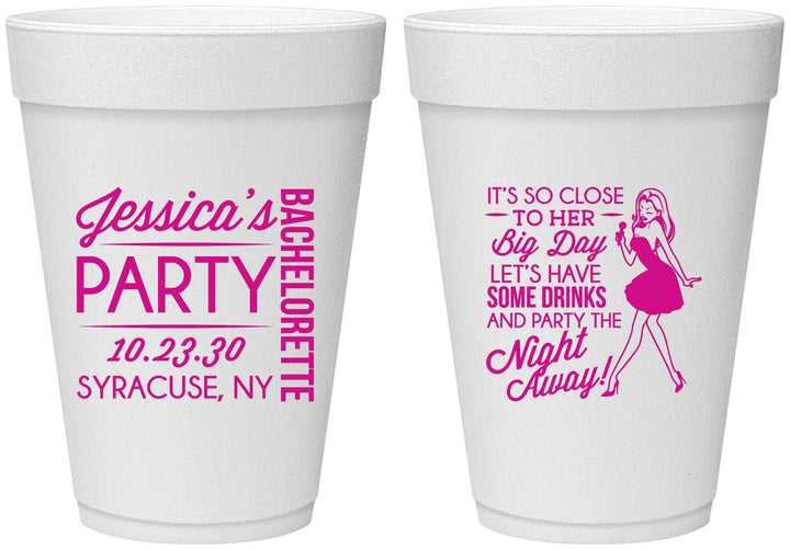 Personalized Bachelorette 16 oz Foam Cups - Drink The Night Away | 60182