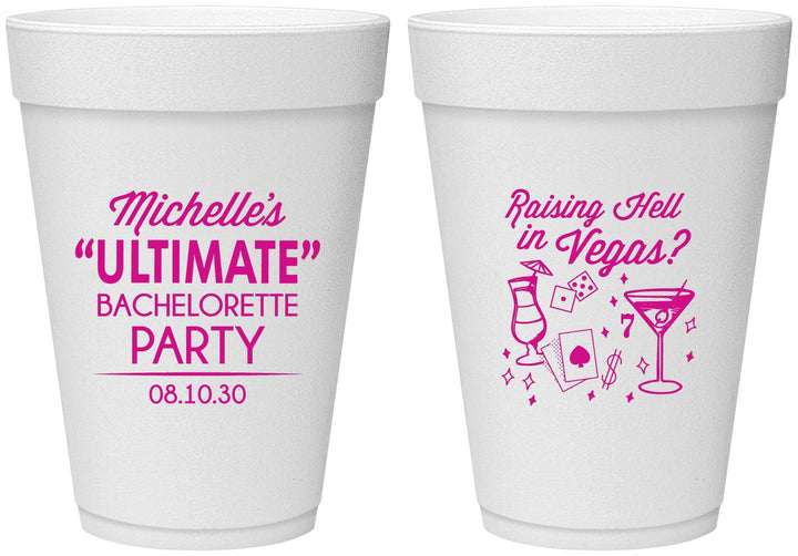 Personalized Bachelorette 16 oz Foam Cups - Raising Hell In Vegas | 60196