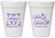 Personalized Quinceanera 16 oz Foam Cups - Viva La Fiesta Quince | 70008