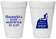 Personalized Baby Shower 16 oz Foam Cups - Shes Going To Pop | 90161