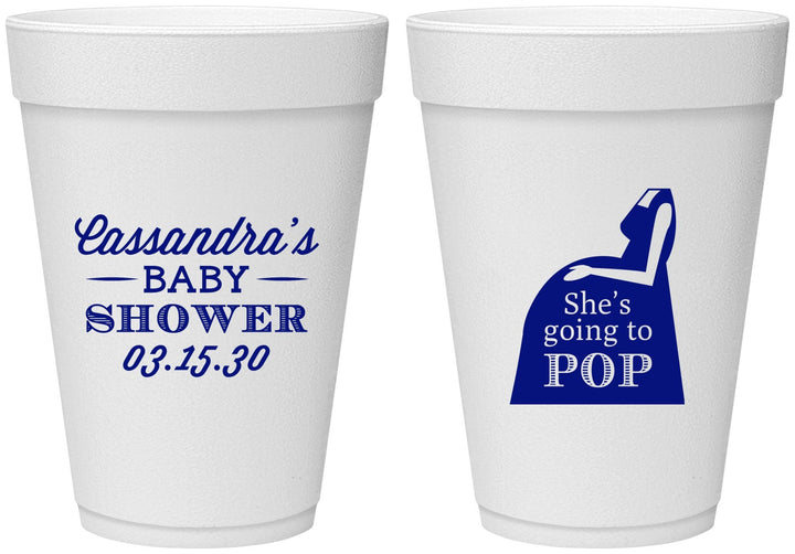 Personalized Baby Shower 16 oz Foam Cups - Shes Going To Pop | 90161