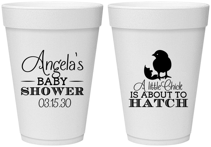 Personalized Baby Shower 16 oz Foam Cups - Chick About To Hatch | 90199