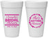 Personalized Bridal Shower 20 oz Foam Cups - She's Getting Married | 100003