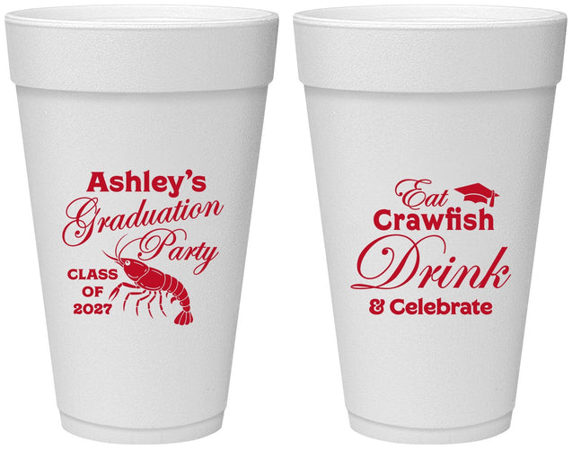 Personalized Graduation 20 oz Foam Cups - Class Of 2027 Crawfish Boil | 130000