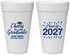Personalized Graduation 20 oz Foam Cups - Class Of 2027 Cheers Graduate | 130021
