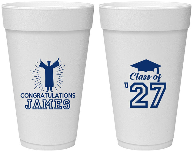 Personalized Graduation 20 oz Foam Cups - Class Of 2027 Congratulations | 130024