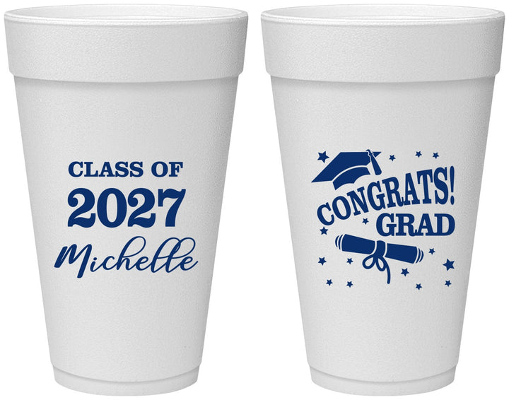 Personalized Graduation 20 oz Foam Cups - Class Of 2027 Congrats | 130027