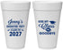 Personalized Graduation 20 oz Foam Cups - Class Of 2027 Kiss Class Goodbye | 130028