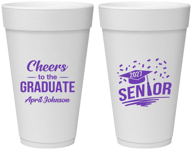 Personalized Graduation 20 oz Foam Cups - Class Of 2027 Cheers Graduate | 130035