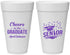 Personalized Graduation 20 oz Foam Cups - Class Of 2027 Cheers Graduate | 130035
