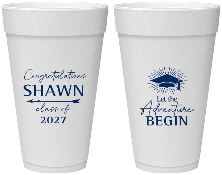 Personalized Graduation 20 oz Foam Cups - Class Of 2027 Adventure Begin | 130048