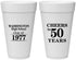 Personalized Class Reunion 20 oz Foam Cups - Class Of 1977 50 Year | 140004