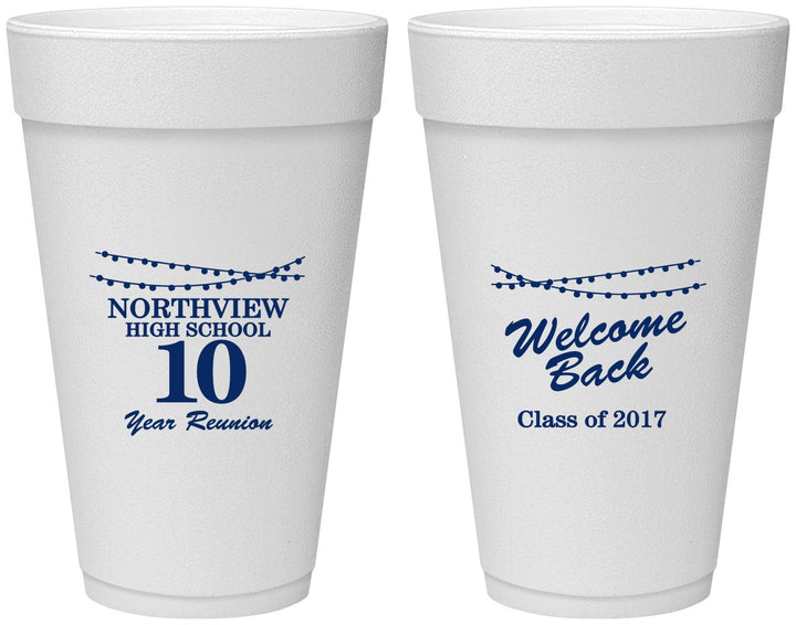 Personalized Class Reunion 20 oz Foam Cups - Class Of 2017 10 Year | 140010