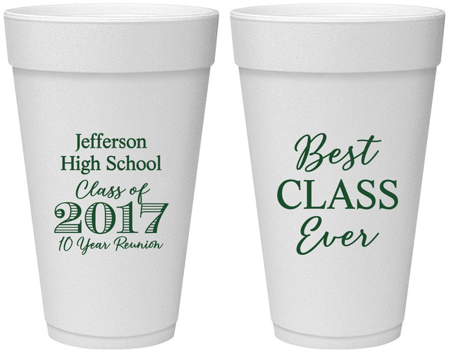 Personalized Class Reunion 20 oz Foam Cups - Class Of 2017 10 Year | 140025