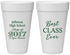 Personalized Class Reunion 20 oz Foam Cups - Class Of 2017 10 Year | 140025