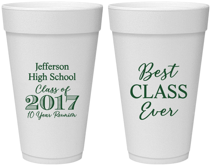 Personalized Class Reunion 20 oz Foam Cups - Class Of 2017 10 Year | 140025