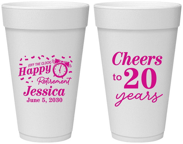 Personalized Retirement 20 oz Foam Cups - Off The Clock | 150001