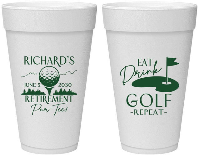 Personalized Retirement 20 oz Foam Cups - Eat Drink Golf Repeat | 150006