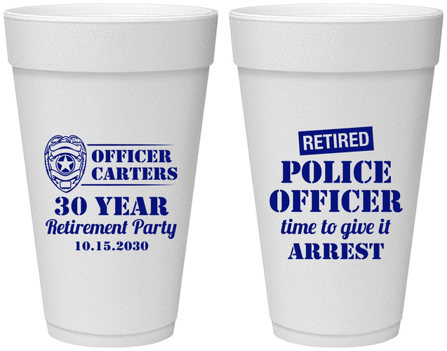 Personalized Retirement 20 oz Foam Cups - Police Officer | 150010