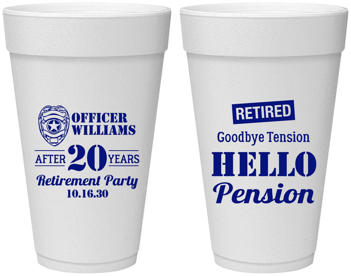 Personalized Retirement 20 oz Foam Cups - Police Officer | 150013