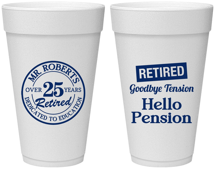 Personalized Retirement 20 oz Foam Cups - Teacher | 150024