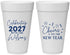Personalized New Years 20 oz Foam Cups - 2027 Cheers | 170019