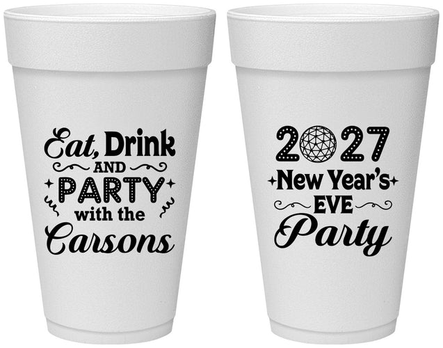 Personalized New Years 20 oz Foam Cups - 2027 Eat Drink Party | 170022