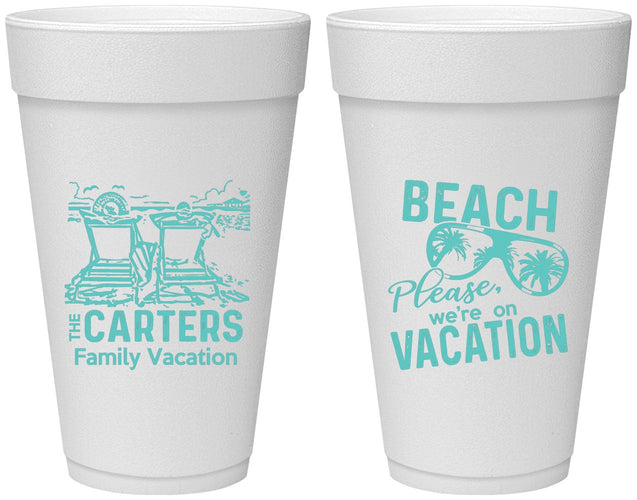Personalized Family Vacation 20 oz Foam Cups - Relax We Are On Vacation | 180006