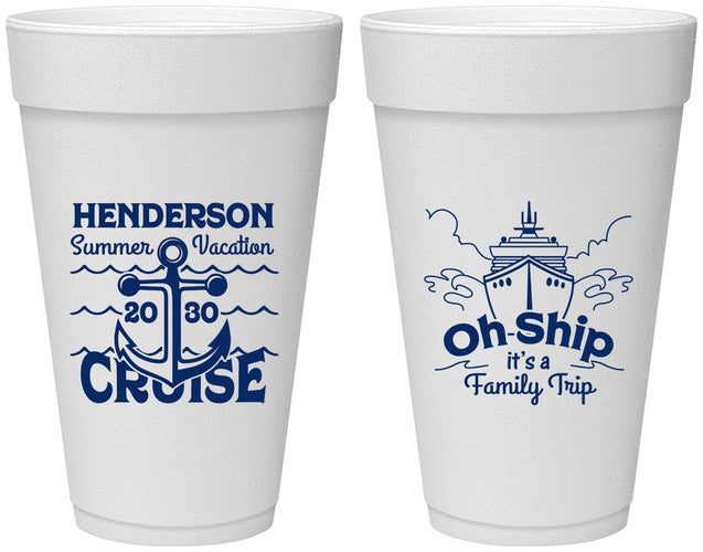 Personalized Family Vacation 20 oz Foam Cups - Oh Ship Cruise | 180032