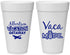 Personalized Family Vacation 20 oz Foam Cups - Vacay Vibes Trip | 180055