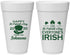 Personalized St Patricks Day 20 oz Foam Cups - Irish Leprechaun | 200013