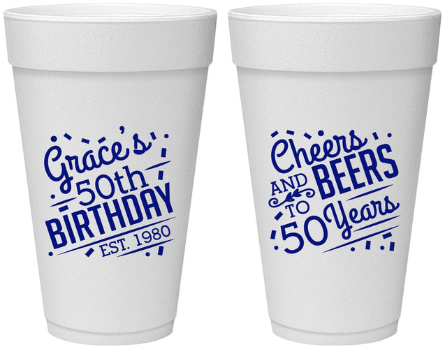 Personalized Birthday 20 oz Foam Cups - Cheers Beers To 50 Years | 20003