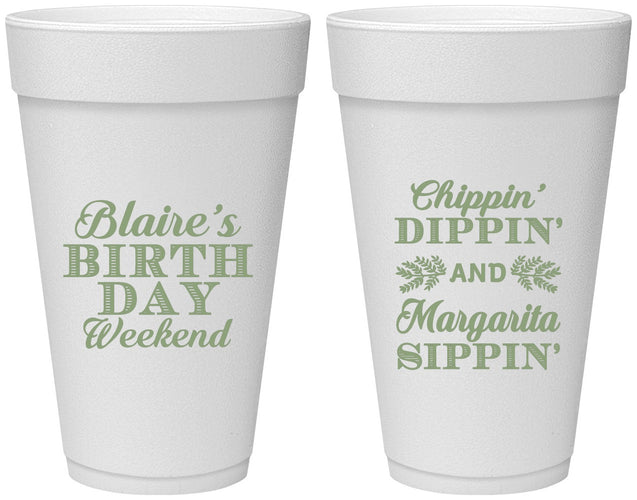 Personalized Birthday 20 oz Foam Cups - Chippin Dippin Sippin | 20008