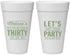 Personalized Birthday 20 oz Foam Cups - 30th | 20017