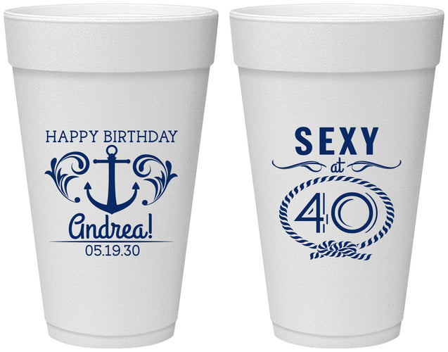 Personalized Birthday 20 oz Foam Cups - Sexy At 40 | 20027