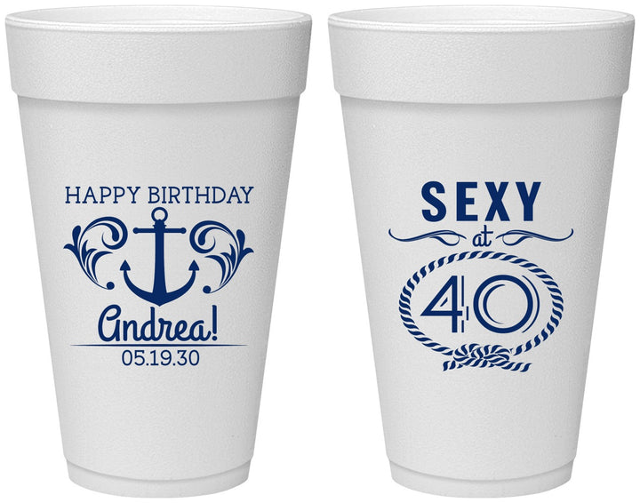 Personalized Birthday 20 oz Foam Cups - Sexy At 40 | 20027