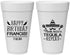 Personalized Birthday 20 oz Foam Cups - Fiesta Siesta Tequila | 20030