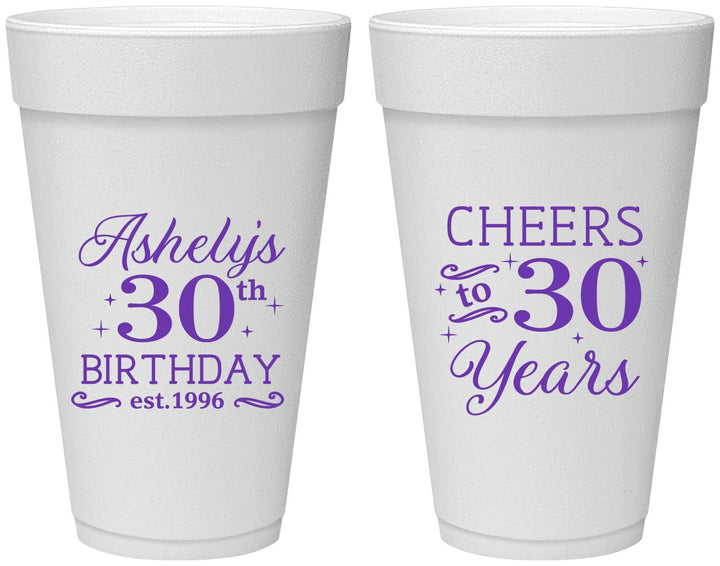 Personalized Birthday 20 oz Foam Cups - Cheers To 30 Years | 20041