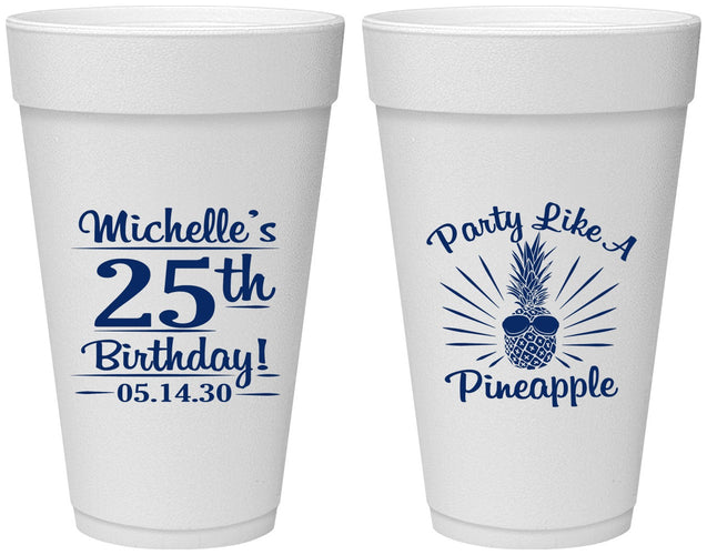 Personalized Birthday 20 oz Foam Cups - 25th Pineapple | 20043
