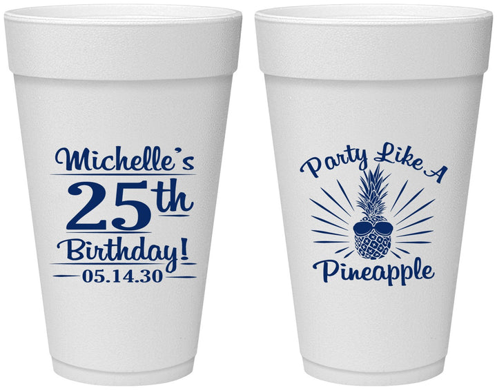 Personalized Birthday 20 oz Foam Cups - 25th Pineapple | 20043