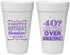 Personalized Birthday 20 oz Foam Cups - 40th | 20044