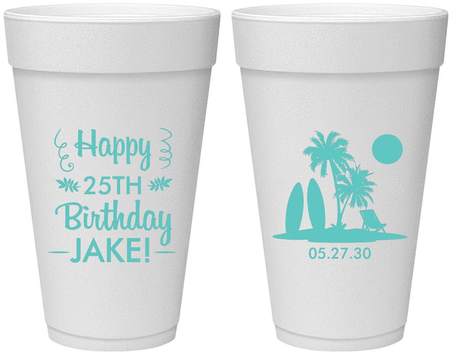Personalized Birthday 20 oz Foam Cups - 25th Beach | 20079