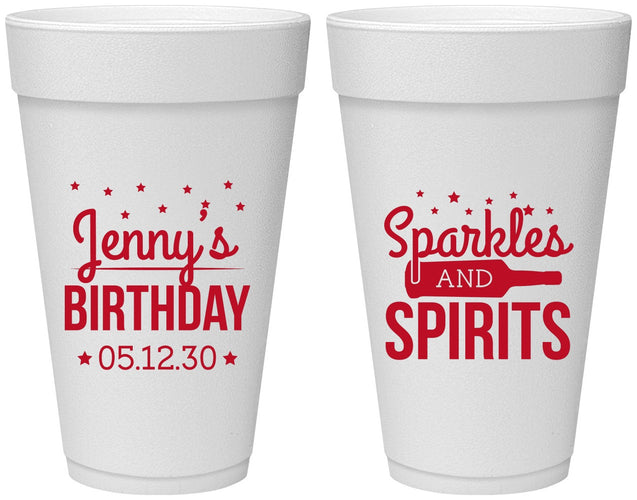 Personalized Birthday 20 oz Foam Cups - Sparkles Spirits | 20083