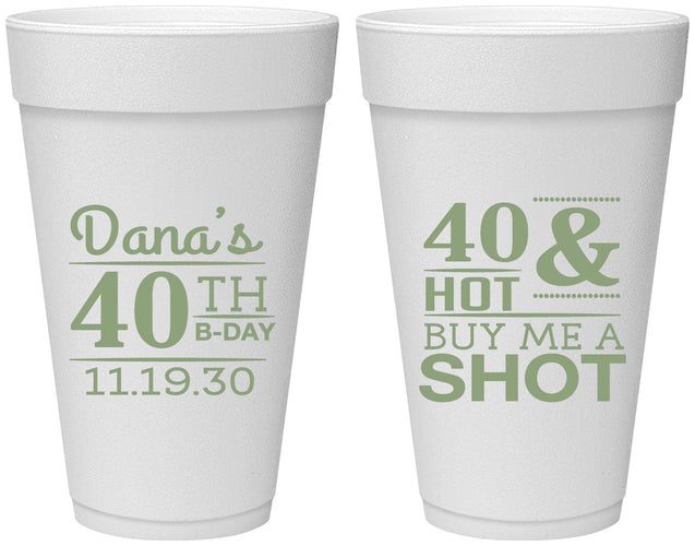 Personalized Birthday 20 oz Foam Cups - 40th | 20086