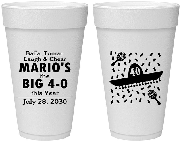 Personalized Birthday 20 oz Foam Cups - 40th Mexico | 20109