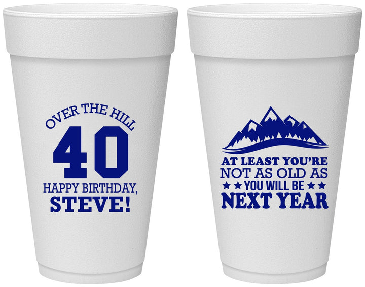 Personalized Birthday 20 oz Foam Cups - 40th Over The Hill | 20123