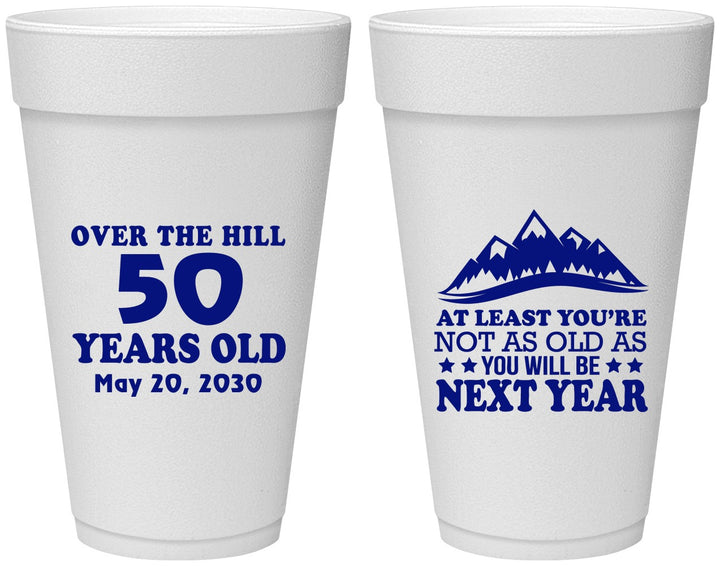 Personalized Birthday 20 oz Foam Cups - 50th Over The Hill | 20124