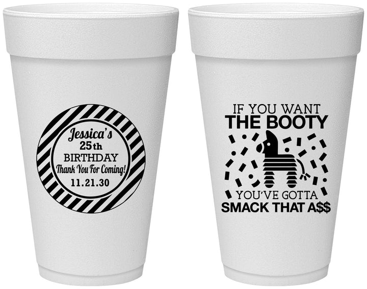 Personalized Birthday 20 oz Foam Cups - 25th Smack Ass | 20138