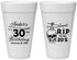 Personalized Birthday 20 oz Foam Cups - 30th Rip 20 | 20140
