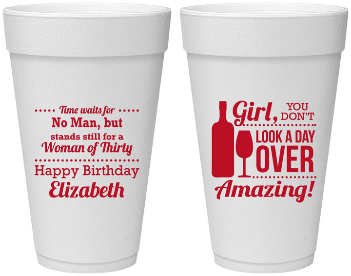 Personalized Birthday 20 oz Foam Cups - Look A Day Over Amazing | 20150